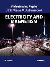 Understanding Physics for Jee Main & Advanced Electricity & Magnetism